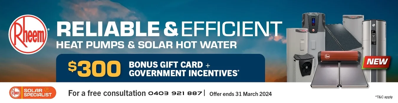 Rheem promotional banner, stating 'Reliable & Efficient Heat Pumps and Solar Hot Water - $300'